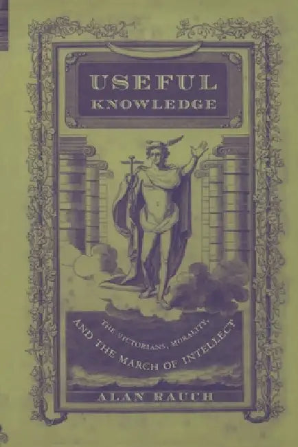 Useful Knowledge (English, Alan Rauch)
