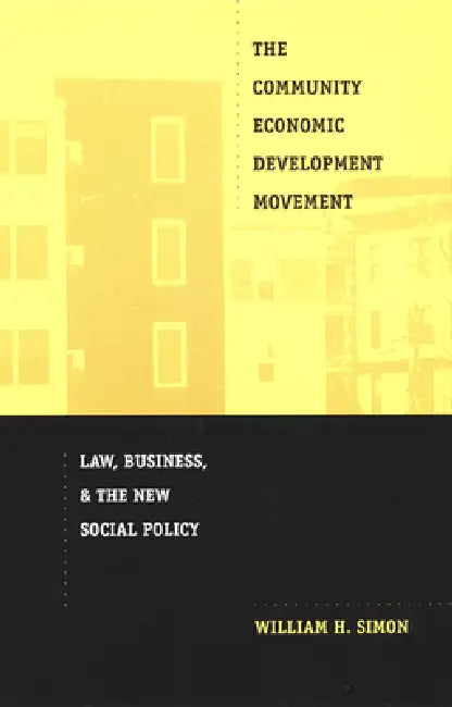 Buy The Community Economic Development Movement (English, William H. Simon) — BookShops.in