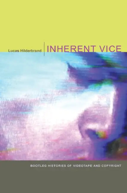 Inherent Vice (English, Lucas Hilderbrand)