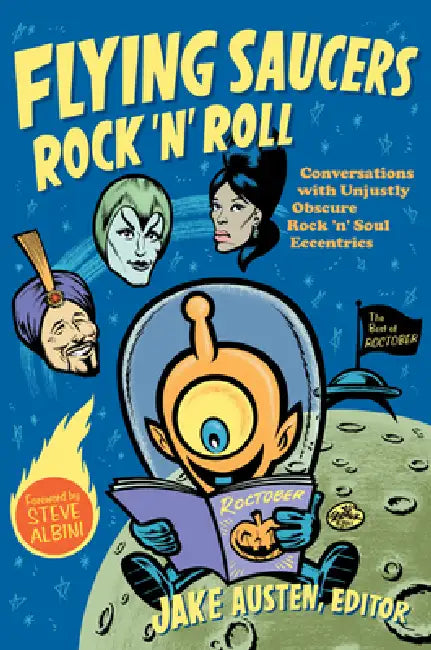 Flying Saucers Rock 'n' Roll (English, Jake Austen)