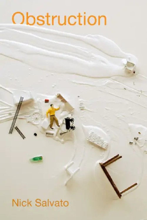 Obstruction: Alternative Intellectual Production by Nick Salvato view 2