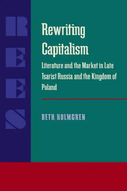 Buy Rewriting Capitalism (English, Beth Holmgren) — BookShops.in