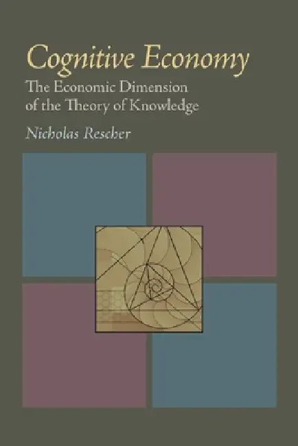 Cognitive Economy (English, Nicholas Rescher)
