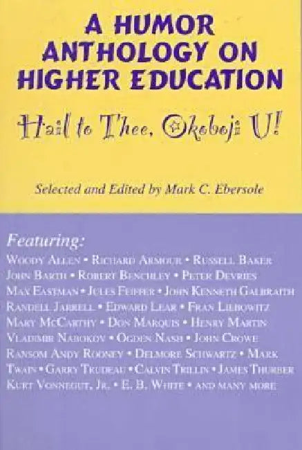 Hail to Thee Okoboji U! (English, Mark C. Ebersole)