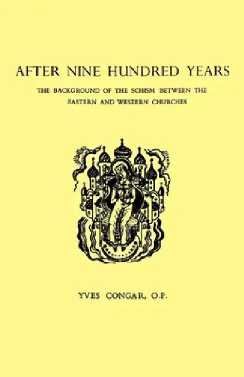 After Nine Hundred Years by Yves Congar – Fordham University Press view 2
