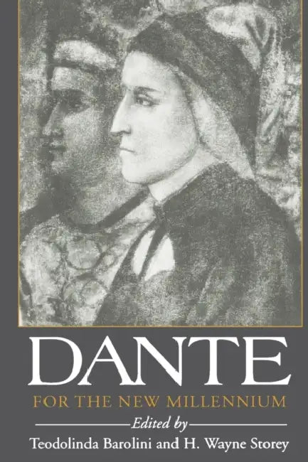 Dante For the New Millennium | by Teodolinda Barolini | H. Wayne Storey | ‎ Fordham University Press | ‎ English | ‎ 1st Edition view 2