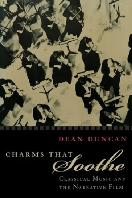 Charms That Soothe (English, Dean Duncan)