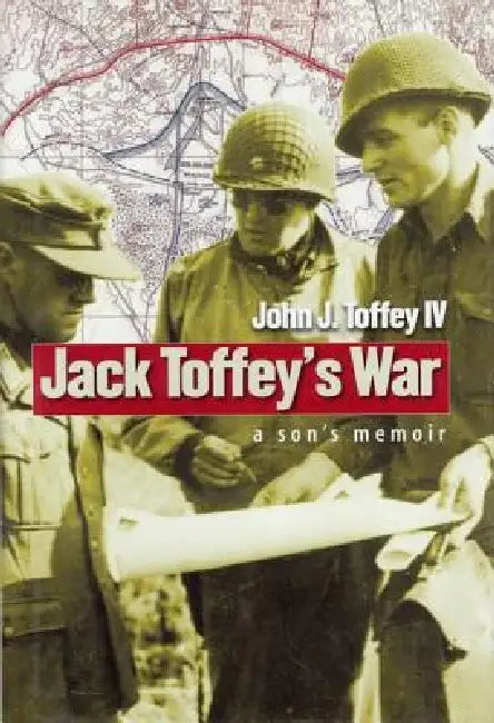 Jack Toffey's War (English, John J. Toffey)