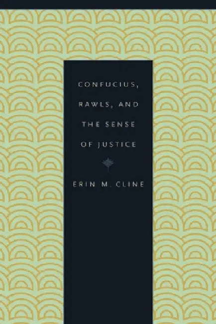 Confucius, Rawls, and the Sense of Justice view 2
