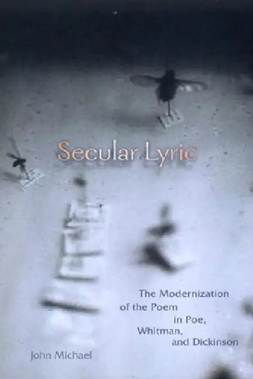 Secular Lyric by John Michael – Fordham University Press view 2