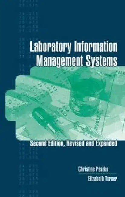 Buy Laboratory Information Management Systems (English, Christine Paszko) — BookShops.in