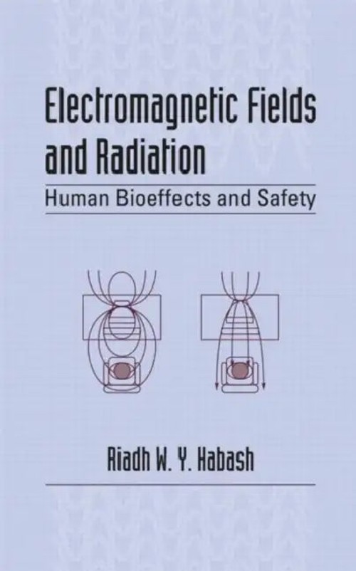 Electromagnetic Fields and Radiation: Human Bioeffects and Safety – CRC Press view 2