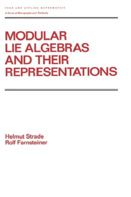 Buy Modular Lie Algebras and Their Representations (English, H. Strade) — BookShops.in