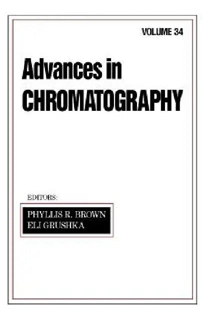 Buy Advances in Chromatography (English, Phyllis R. Brown) — BookShops.in