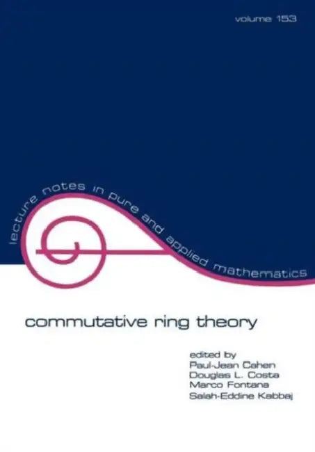 Commutative Ring Theory (English, Paul-Jean Cahen | Douglas L. Costa | Marco Fontana)