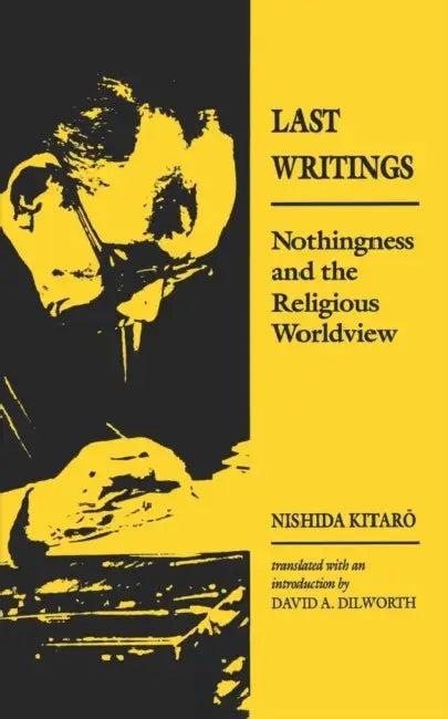 Nishida (English, Nishida Kitaro | David A. Dilworth)