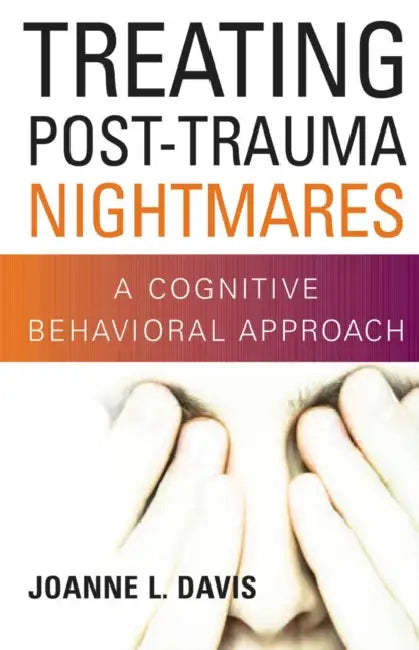 Treating Post-Trauma Nightmares (English, Joanne L. Davis)