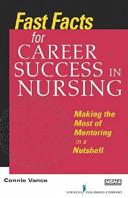 Fast Facts for Career Success in Nursing (English, Connie Edd Vance)