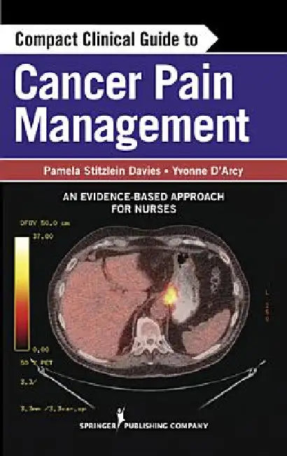Buy Compact Clinical Guide to Cancer Pain Management | by Pamela Davies | Yvonne D'Arcy | Yvonne D'Arcy | Springer Publishing Company | by Pamela Davies | Yvonne D'Arcy | Yvonne D'Arcy | Springer Publishing Company | by Pamela Davies | Yvonne D'Arcy | Yvonne D'Arcy | Springer Publishing Company | by Pamela Davies | Yvonne D'Arcy | Yvonne D'Arcy | Springer Publishing Company | by Pamela Davies | Yvonne D'Arcy | Yvonne D'Arcy | Springer Publishing Company | by Pamela Davies | Yvonne D'Arcy | Yvonne D' — BookShops.in