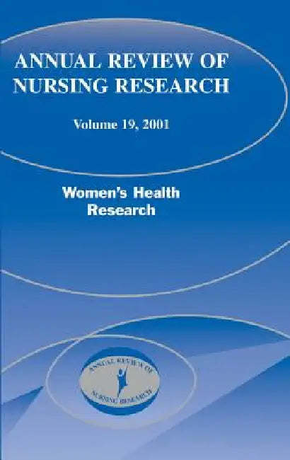 Buy Annual Review of Nursing Research, Volume 19, 2001 (English, Diana Taylor | Nancy Fugate Woods | Joyce J. Fitzpatrick) — BookShops.in
