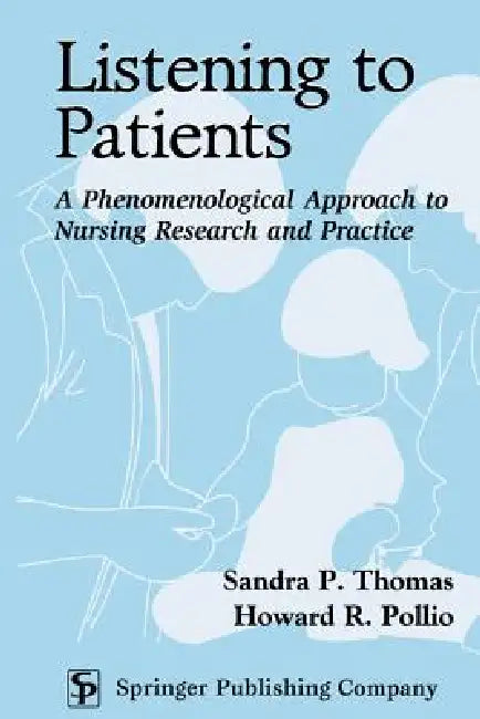 Buy Listening to Patients (English, Sandra P. Thomas | Howard R. Pollio) — BookShops.in