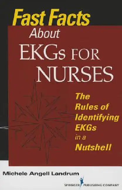Fast Facts About EKGs for Nurses (English, Michele Angell Landrum)