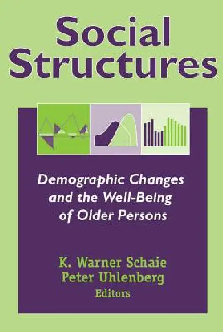 Social Structures (English, K. Warner Schaie | Peter Uhlenberg)