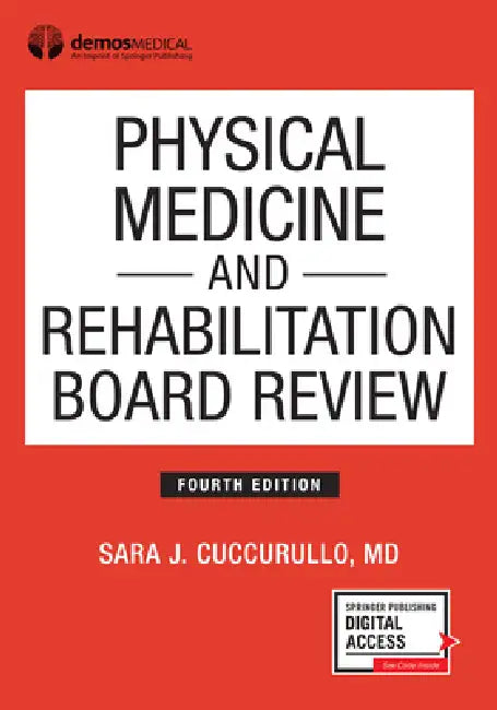 Buy Physical Medicine and Rehabilitation Board Review, Fourth Edition (English, Sara J. Cuccurullo) — BookShops.in