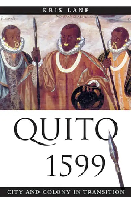 Buy Quito 1599 (English, Kris Lane) — BookShops.in