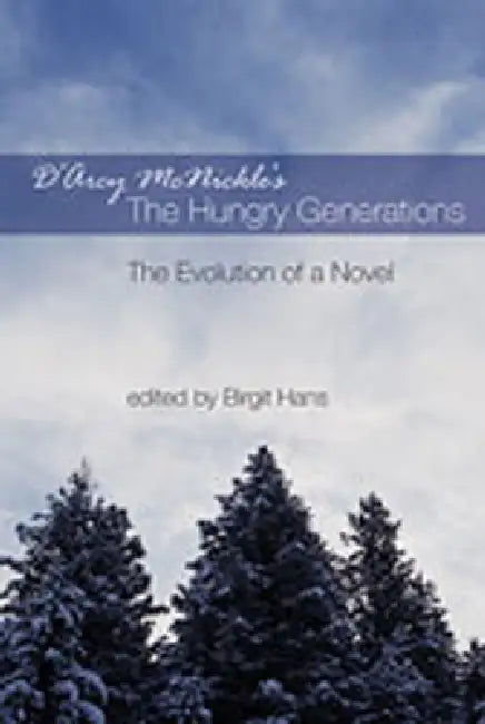 Buy D'Arcy McNickle's the Hungry Generations (English, Birgit Hans) — BookShops.in