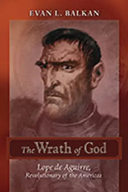 The Wrath of God (English, Evan L. Balkan)