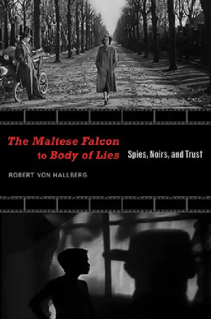Buy The Maltese Falcon to Body of Lies (English, Robert Von Hallberg) — BookShops.in