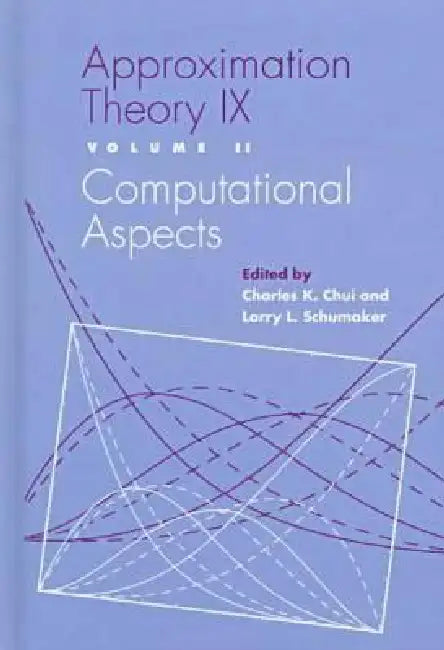 Buy Approximation Theory IX (English, Charles Chui | Larry L. Schumaker) — BookShops.in