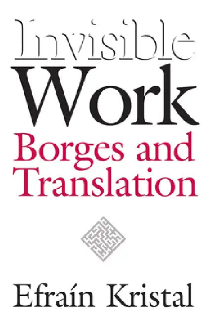 Buy Invisible Work (English, Efrain Kristal) — BookShops.in