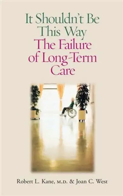 It Shouldn't Be This Way (English, Robert L. Kane)