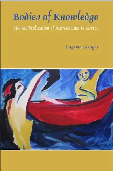 Bodies of Knowledge (English, Eugenia Georges)