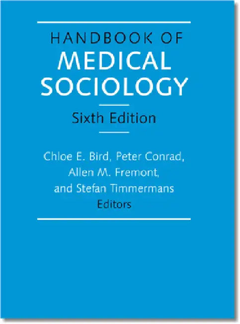 Handbook of Medical Sociology (English, Chloe E. Bird)