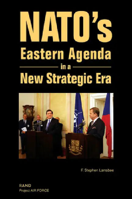 Buy Nato's Eastern Agenda in a New Strategic Era {2003} (English, Stephen F. Larrabee) — BookShops.in