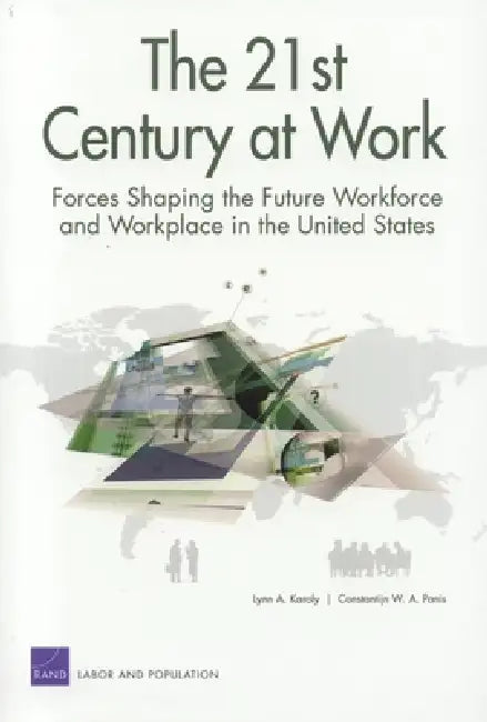 Buy The 21st Century at Work (English, Lynn A. Karoly) — BookShops.in
