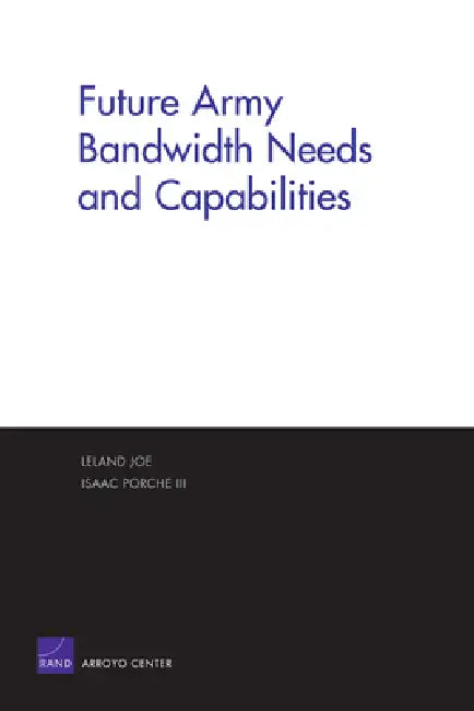 Future Army Bandwidth Needs & Capabilities (English, Rand Corporation)