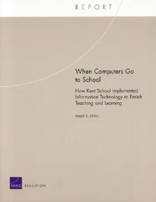 Buy When Computers Go to School (English, Phillip D. Devin) — BookShops.in