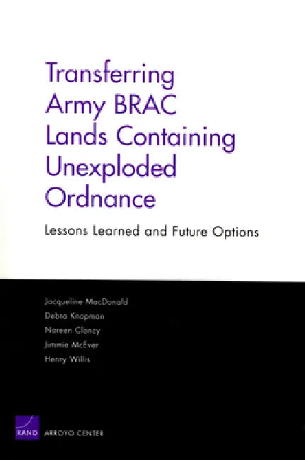 Transferring Army Brac Lands Containing Unexploded Ordnance (English, Jacqueline MacDonald)