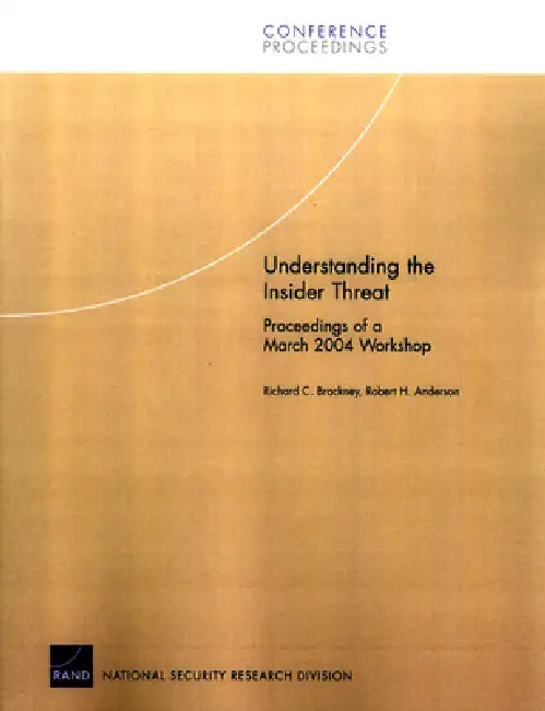 Understanding the Insider Threat (English, Robert H. Anderson)