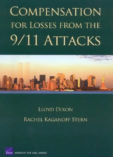 Buy Compensation Fro Losses from 9/11 Attacks (English, Lloyd Dixon) — BookShops.in