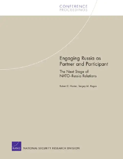 Engaging Russia as Partner & Participant (English, Rand Corporation | Sergey M. Rogov)