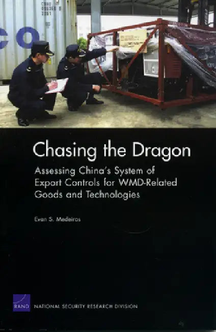 Chasing the Dragon (English, Evan S. Medeiros)