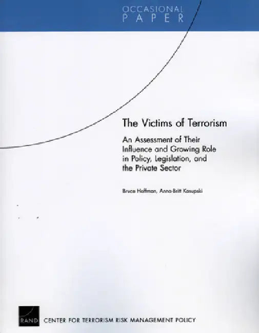 The Victims of Terrorism (English, Bruce Hoffman | Anna-Britt Kasupski)