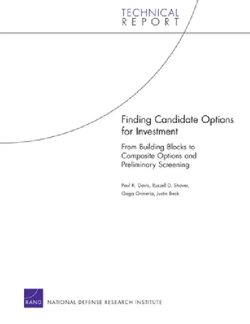 Finding Candidate Options for Investment (English, Paul K. Davis | Russell D. Shaver | Gaga Gvineria)