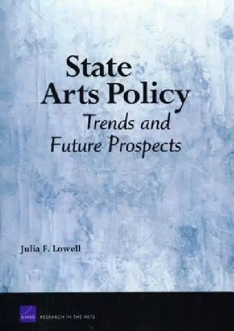 Buy State Arts Policy (English, Julia F. Lowell) — BookShops.in