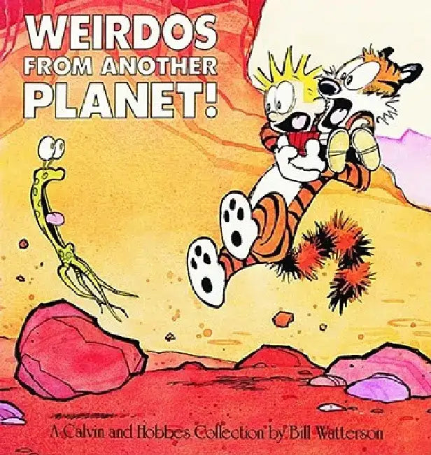 Buy Weirdos from Another Planet! by Bill Watterson | Andrews McMeel Publishing | English Paperback | Calvin and Hobbes Collection — BookShops.in